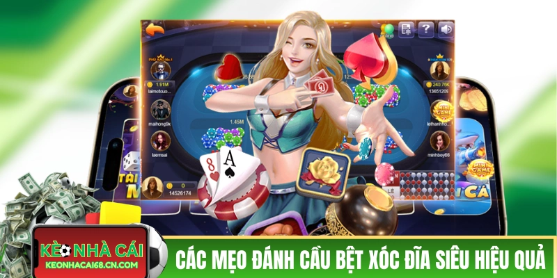 Tổng hợp các mẹo đánh cầu bệt xóc đĩa siêu hiệu quả